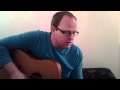 Miss you fever, Delbert McClinton (cover by TheRealViking)