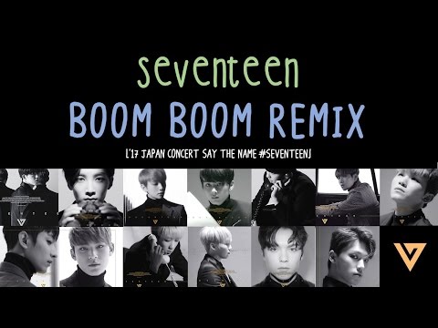 [ENG/HAN/ROM] SEVENTEEN - BOOM BOOM REMIX