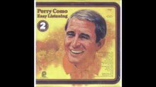 Perry Como - My Kind Of Girl.
