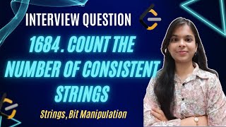 YouTube video '1684. Count the Number of Consistent Strings | Bit Manipulation | Strings | 2 Approaches | Leetcode'