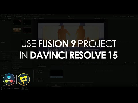 DaVinci Resolve 15 Tutorial | How to use Fusion 9 Project in Resolve 15