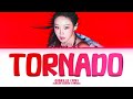 GISELLE 'Tornado' lyrics (지젤 'Tornado' 가사) (Color Coded Lyrics)