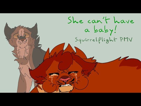 She can’t have a baby! // Squirrelflight PMV
