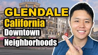 Where to live when Moving to Glendale California