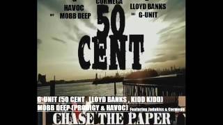 50 Cent - Chase The Paper Remix ft. Lloyd Banks, Kidd Kidd, Mobb Deep, Cormega & Styles P