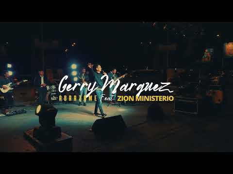 Abrázame - Gerry Marquez feat Zion Ministerio - Video Oficial.  Antofagasta Chile. 2022.