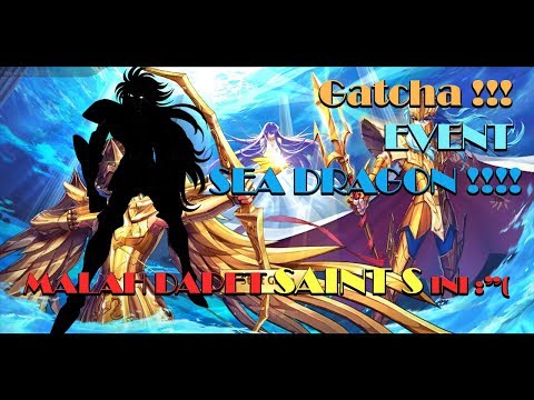 GATCHAAA !!!! EVENT SEA DRAGON KANON !!! | Saint Seiya : Awakening | Bahasa Indonesia #5