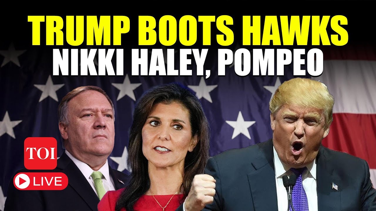 As Trump 2.0 Takes Shape; Nikki Haley, Mike Pompeo Dismissed; 'Won't Invite Them...' I LIVE