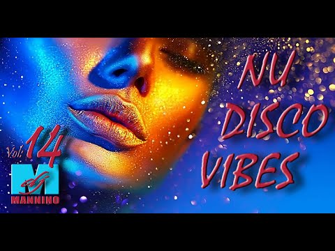 🪩Nu Disco & Funky Nu Disco Vibes🎵 (Vol; 14)