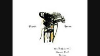 Fionn Regan - Salt &amp; Cloves