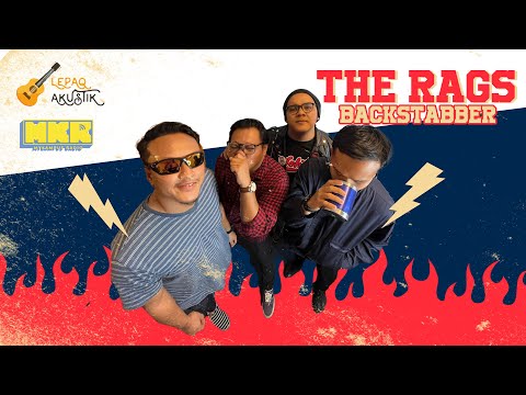 Backstabber – The RAGS (LepaqAkustik@MyKampus Radio)  @theragsmy ​