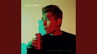 COKE &amp; SMOKE