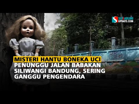 Misteri Hantu Boneka Uci Penunggu Jalan Babakan Siliwangi Bandung, Sering Ganggu Pengendara