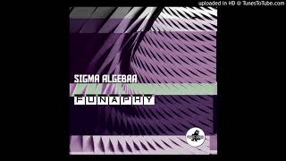 Sigma Algebra - 01 Funaphy