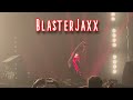 BlasterJaxx live at Harbour Event Centre Vancouver