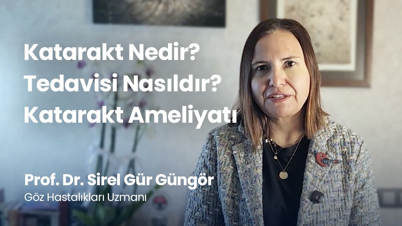 Katarakt Nedir? Tedavisi Nasıldır? Katarakt Ameliyatı