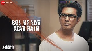 Bol Ke Lab Azad Hain - Full Video | Manto |Nawazuddin
