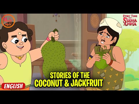Stories of the Coconut & Jackfruit | Moral Stories Compilation In English | Story With Sudha Amma