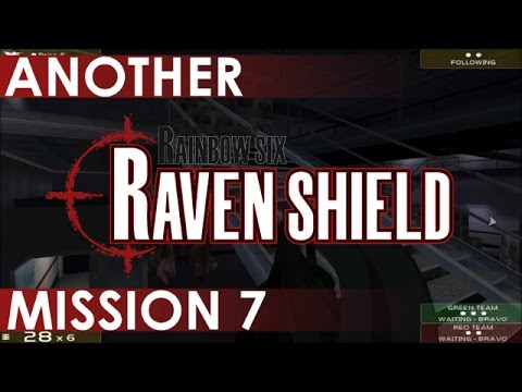 Rainbow Six: Raven Shield - Another Playthrough, Mission 7