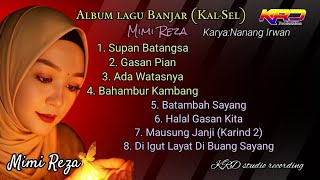 Download lagu Album Solo lagu Banjar MIMI REZA mp3 Download lagu Album Solo lagu Banjar MIMI REZA mp3