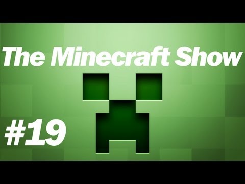 The Minecraft Show - Episode 19 - Swimming in Lava and Running Around on Fire