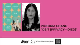 Victoria Chang Reads Obit [Privacy-Died]