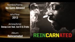 Snoop Lion feat. Drake - No Guns Allowed