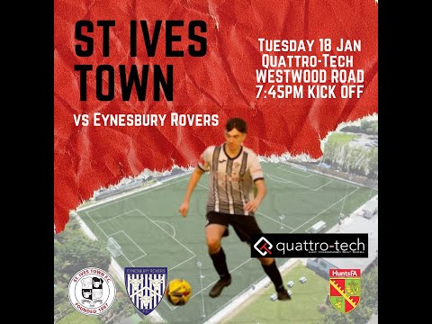 St Ives Town 4 Eynesbury Rovers - Hunts Senior Cup 1/4 Final - 18 January 2022