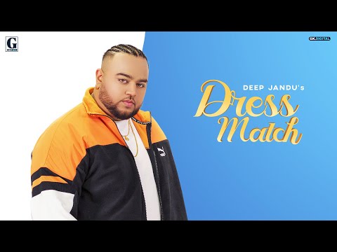 Poster dress match lyrics – deep jandu x gurlez akhtar
