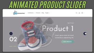 How To Add Animated Product Slider In Shopify [Without APP]
