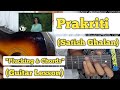 Prakriti - Satish | Guitar Lesson | Plucking & Chords |