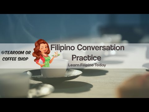 Filipino Conversation Practice | At Tearoom or Coffee Shop ☕