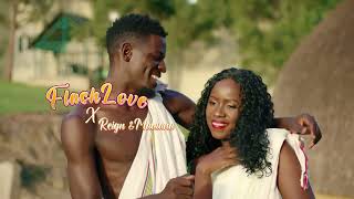 AKADDE - Maulana And Reign Ft. Flash Love (OFFICIAL 4K VIDEO)