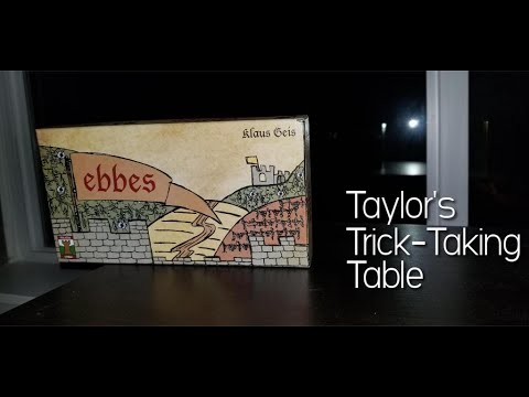 Ebbes ~ Taylor's Trick-Taking Table