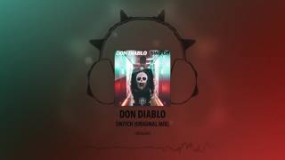 Don Diablo - Switch (Extended Mix) [HEXAGON]
