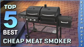 Best Cheap Meat Smoker | Top 5 Review 2025