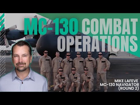 MC-130 Special Operations Aircrew | 8th Special Operations Squadron | Mike LaFeve (Round 2)