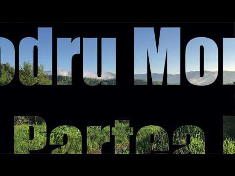 Muntii Codru Moma partea 1
