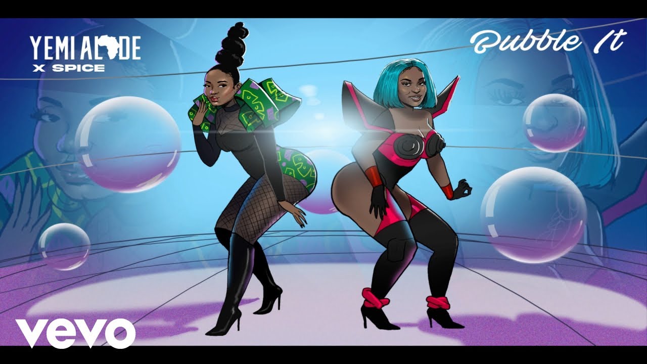 Yemi Alade & Spice - Bubble It (Official Audio)