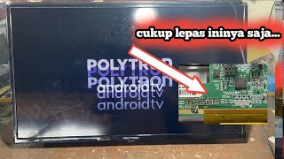 Download lagu Cara atasi tv led polytron gambar bergetar atau dobel tanpa MODAL mp3