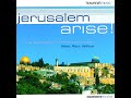 Jerusalem Arise Overture