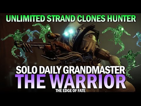 Unlimited Strand Clones - Solo Daily Grandmaster "The Warrior" -40 Power [Destiny 2]