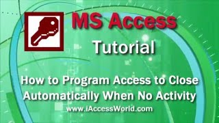 How to  Program Access to Close Automatically when