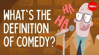 Whats the definition of comedy? Banana - Addison A