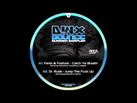 Fenix & Fosforic - Catch Ya Breath