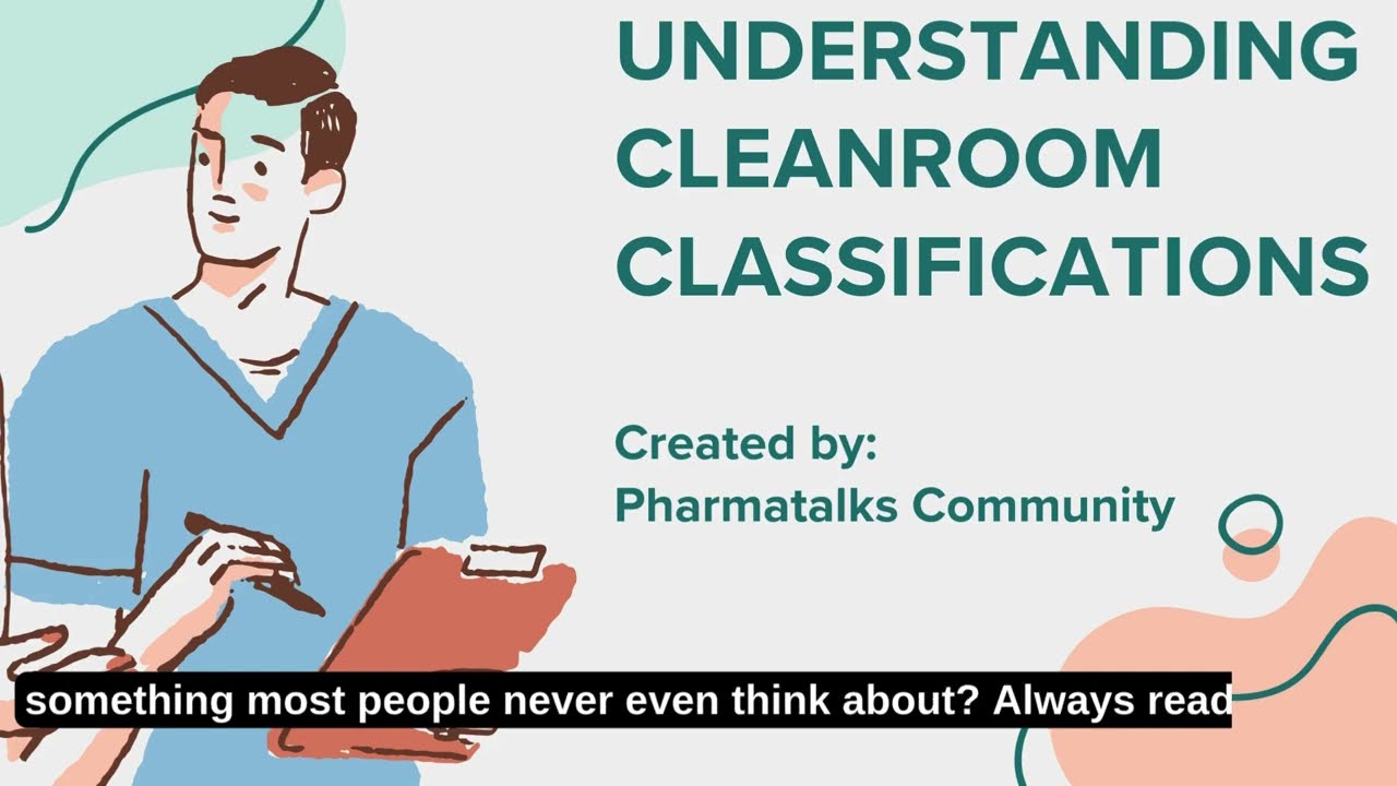 Understanding Cleanroom Classifications: Grade A, B, C, and D Guidelines and Standards
