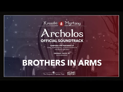 Brothers in Arms - The Chronicles of Myrtana Official Soundtrack