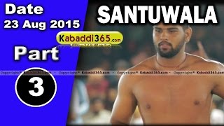 (1) Santu Wala (Ferozepur) Kabaddi Tournament 23 Aug 2015