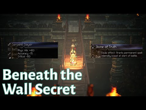 How to Break the Bridge Beneath the Wall and Get the Serpent Slayer - Octopath Traveler 2