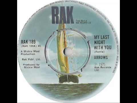 UK New Entry 1975 (23) Arrows - My Last Night With You